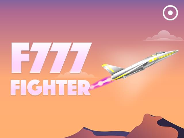 55dd bet F777 Fighter